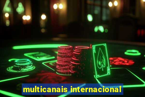 multicanais internacional